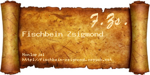 Fischbein Zsigmond névjegykártya